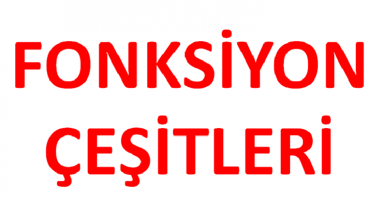 Fonksiyon Çeşitleri Birim Fonksiyon Tek Fonksiyon