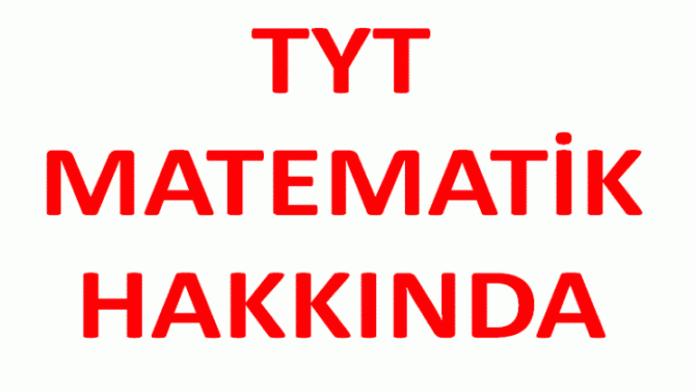 TYT MATEMATİK KONULARI