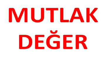 9.sınıf mutlak değer özellikleri  mutlak değer çözümlü sorular