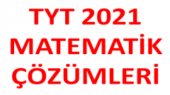 2021 TYT MATEMATİK